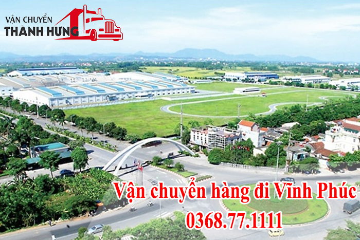 Vận chuyển hàng đi Vĩnh Phúc giá rẻ