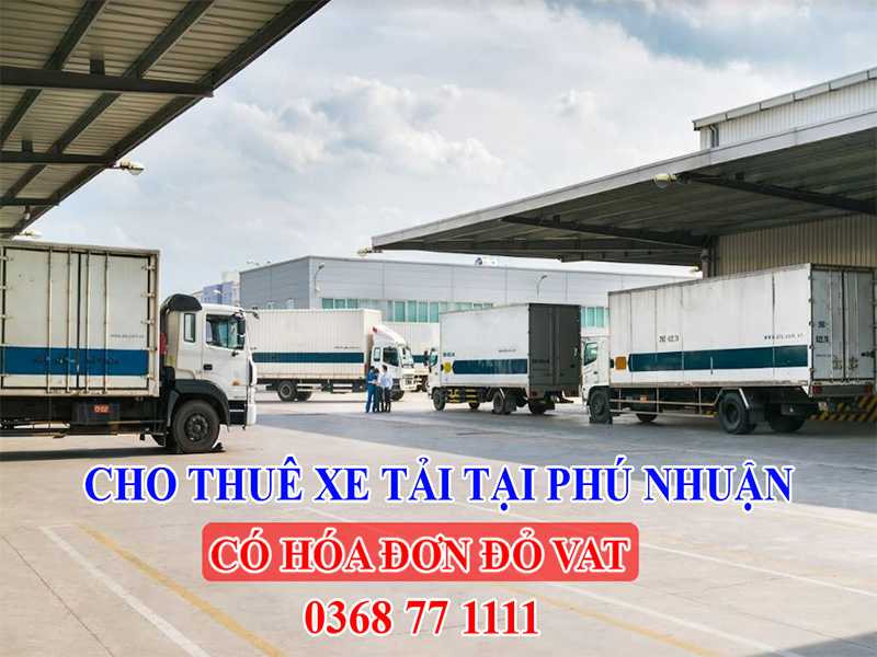 Cho thuê xe tải tại Phú Nhuận giá rẻ uy tín chuyên nghiệp